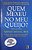 Livro Quem Mexeu no Meu Queijo? Autor Johnson, Spencer (2014) [usado] - Imagem 1