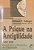 Livro a Psique na Antiguidade: Gnosticismo e Primórdios da Cristandade [livro 2] Autor Edinger, Edward F. (2006) [seminovo] - Imagem 1