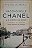Livro Mademoiselle Chanel e o Cheiro do Amor Autor Marly, Michelle (2018) [usado] - Imagem 1