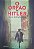 Livro o Órfão de Hitler Autor Dowswell, Paul (2016) [seminovo] - Imagem 1