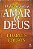 Livro o que Significa Amar a Deus Autor Colson, Charles (1985) [usado] - Imagem 1