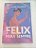 Livro Felix para Sempre Autor Callender, Kacen (2000) [usado] - Imagem 1