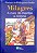 Livro Milagres - a Cura de Mentes e Corpos [histórias da Bíblia para a Família; 20] Autor Scandinavia Publishing House (2008) [seminovo] - Imagem 1