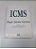 Livro Icms - 10 Edição Autor Carraza, Roque Antonio (2005) [usado] - Imagem 1