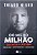 Livro do Mil ao Milhão: sem Cortar o Cafezinho Autor Nigro, Thiago (2018) [usado] - Imagem 1