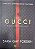 Livro Casa Gucci Autor Forden, Sara Gay (2021) [seminovo] - Imagem 1