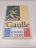 Livro General de Gaulle Volume I - o Apelo - Memórias de Guerra Autor Gaulle, Charles de (1977) [usado] - Imagem 1