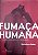 Livro Fumaça Humana: o Início da Segunda Guerra, o Fim da Civilização Autor Baker, Nicholson (2010) [seminovo] - Imagem 1