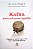 Livro Kafka para Sobrecarregados Autor Percy, Allan (2012) [seminovo] - Imagem 1