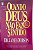 Livro Quando Deus Não Faz Sentido Autor Dobson, James (1997) [usado] - Imagem 1