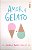 Livro Amor & Gelato Autor Welch, Jenna Evans (2017) [seminovo] - Imagem 1
