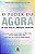 Livro o Poder do Agora: um Gua para a Iluminação Espiritual Autor Tolle, Eckhart (2002) [usado] - Imagem 1