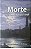 Livro Morte: Uma Luz no Fim do Túnel Autor Andrade, Hernani Guimarães (1999) [usado] - Imagem 1