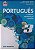 Livro Português: Contexto, Interlocução e Sentido Vol 3 Autor Abaure, Maria Luiza e Outros (2014) [usado] - Imagem 1