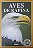 Livro as Aves de Rapina Autor Desconhecido [usado] - Imagem 1