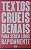 Livro Textos Crueis Demais para Serem Lidos Rapidamente Autor Silva, Igor Pires da (2017) [usado] - Imagem 1