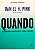 Livro Quando: os Segredos Científicos do Timing Perfeito Autor Pink, Daniel H. (2018) [seminovo] - Imagem 1