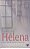 Livro o Perfume de Helena: Uma História Real de Superação Autor Heck, Juliana Ferezin (2017) [usado] - Imagem 1