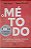 Livro o Método Autor Stutz, Phil e Michels, Barry (2012) [usado] - Imagem 1