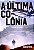 Livro a Última Colônia [guerra do Velho; 3] Autor Scalzi, John (2019) [seminovo] - Imagem 1