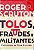 Livro Tolos, Fraudes e Militantes Autor Scruton, Roger (2018) [novo] - Imagem 1