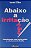 Livro Abaixo a Irritação Autor Tiba, Içami (1995) [usado] - Imagem 1