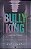 Livro Bully King: o Rei da Escola Autor Jaxon, Andi (2022) [usado] - Imagem 1