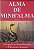 Livro Alma de Minh''alma Autor Gertrudes, Maria (1999) [usado] - Imagem 1