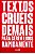 Livro Textos Cruéis Demais para Serem Lidos Rapidamente Autor Silva, Igor Pires da (2018) [usado] - Imagem 1
