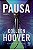 Livro Pausa (slammed; 2) Autor Hoover, Colleen (2023) [seminovo] - Imagem 1