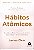 Livro Hábitos Atômicos: um Método Fácil e Comprovado de Criar Bons Hábitos e Se Livrar dos Maus Hábitos Autor Clear, James (2019) [novo] - Imagem 1