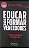 Livro Educar para Formar Vencedores: a Nova Familia Brasileira Autor Tiba, Içami (2010) [usado] - Imagem 1