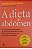 Livro a Dieta do Abdômen Autor Zinczenko, David (2005) [usado] - Imagem 1