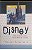 Livro Disney: Uma Avaliação Critica do seu Reino de Fantasia Autor Ferraiulo, Perucci (2002) [usado] - Imagem 1