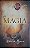 Livro a Magia Autor Byrne, Rhonda (2014) [novo] - Imagem 1