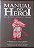 Livro Manual do Heroi ou a Filosofia Chinesa na Cozinha Autor Hirsch, Sonia (1999) [usado] - Imagem 1
