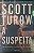 Livro a Suspeita Autor Turow, Scott (2024) [seminovo] - Imagem 1