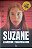 Livro Suzane - Assassina e Manipuladora Autor Campbell, Ullisses (2020) [usado] - Imagem 1