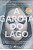 Livro a Garota do Lago Autor Donlea, Charlie (2017) [usado] - Imagem 1