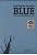Livro Blue: e Outras Cores do Meu Voo Autor Marinho, Jorge Miguel (2014) [usado] - Imagem 1