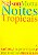 Livro Noites Tropicais: Solos, Imrpovisos e Memórias Musicais Autor Motta, Nelson (2001) [usado] - Imagem 1