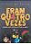 Livro Eram Quatro Vezes: Comédia para Crianças de Todas as Idades Autor Souza, Flavio de (2009) [usado] - Imagem 1