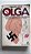 Livro Olga: a Vida de Olga Benario Prestes, Judia Comunista Entregue a Hitler pelo Governo Vargas Autor Morais, Fernando [usado] - Imagem 1