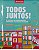 Livro Todos Juntos! os Objetivos de Desenvolvimento Sustentável e os Desafios do Milênio Autor Monteiro, Bia (2016) [novo] - Imagem 1