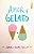 Livro Amor & Gelato Autor Welch, Jenna Evans (2017) [usado] - Imagem 1