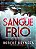 Livro Sangue Frio [detetive Erika Foster; 5] Autor Bryndza, Robert (2019) [seminovo] - Imagem 1