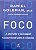 Livro Foco - a Atenção e seu Papel Fundamental para o Sucesso Autor Goleman, Daniel (2014) [seminovo] - Imagem 1