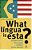 Livro What Lingua Is Esta? Autor Rodrigues, Sergio (2005) [usado] - Imagem 1
