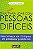 Livro Guia Rápido para Lidar com Pessoas Difíceis Autor Oxman, Murray [novo] - Imagem 1