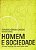 Livro Homem e Sociedade Autor Cardoso, Fernando Henrique (1984) [usado] - Imagem 1